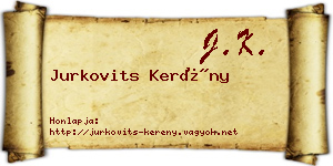 Jurkovits Kerény névjegykártya